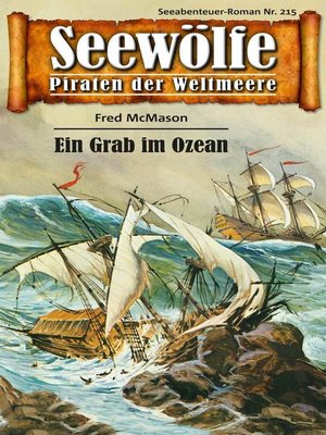 cover image of Seewölfe--Piraten der Weltmeere 215